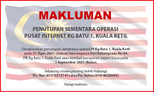 NOTIS PENUTUPAN PIK Hari Kebangsaan