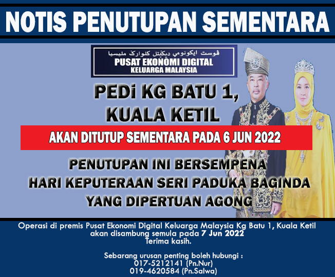 Notis Penutupan Hari Keputeraan YDP Agong