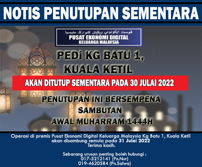 Notis Penutupan PEDI AWAL MUHARRAM 2022