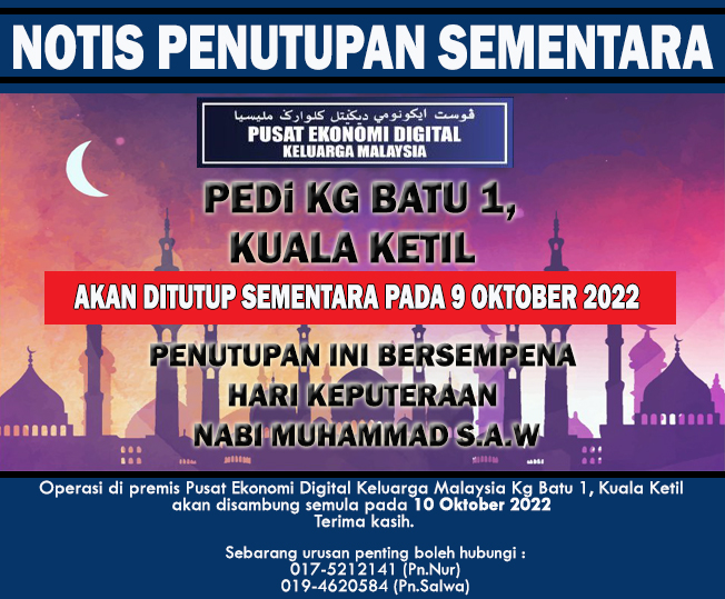 Notis Penutupan PEDI MAULIDUR RASUL 2022