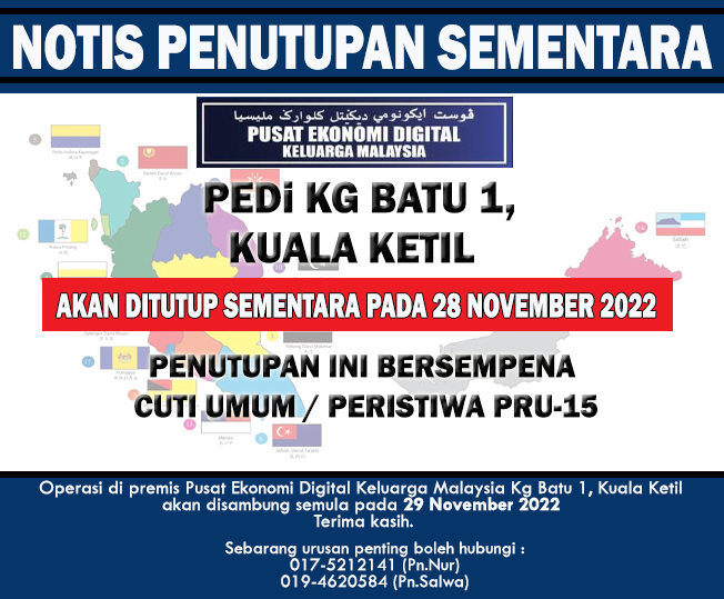 Notis Penutupan PEDI Cuti Peristiwa PRU15