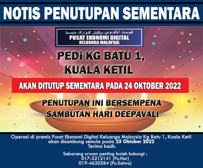 Notis Penutupan PEDI Hari Deepavali 2022